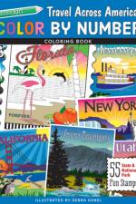 Color by Number Travel Across America Coloring Book