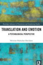 Translation and Emotion af Severine Hubscher-Davidson