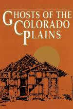 Ghosts of the Colorado Plains af Perry Eberhart