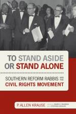 To Stand Aside or Stand Alone af P. Allen Krause