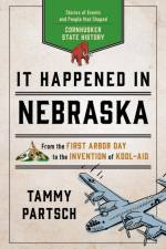It Happened in Nebraska af Tammy Partsch