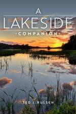 A Lakeside Companion af Ted J. Rulseh