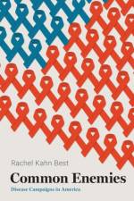 Common Enemies af Rachel Kahn (Assistant Professor of Sociology Best