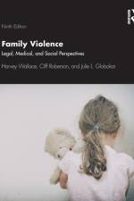 Family Violence af Harvey Wallace