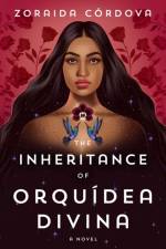 The Inheritance of Orquidea Divina af Zoraida Cordova