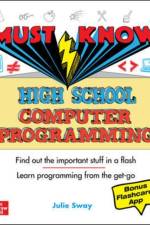 Must Know High School Computer Programming af Julie Sway