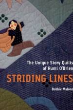 Striding Lines af Bobbie Malone