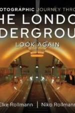 A Photographic Journey Through the London Underground af Elke Rollmann