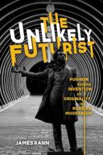The Unlikely Futurist af James Rann