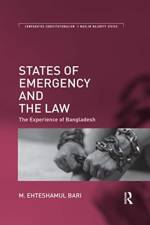 States of Emergency and the Law af M. Ehteshamul Bari