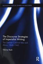 The Discourse Strategies of Imperialist Writing af Felicity (Queen Mary Rash