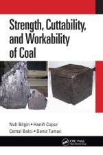 Strength, Cuttability, and Workability of Coal af Nuh Bilgin