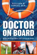 Doctor on Board af William Forgey
