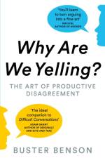 Why Are We Yelling? af Buster Benson