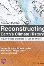 Reconstructing Earth's Climate History af Kristen (James Madison University) St. John