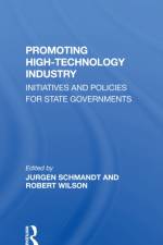 Promoting High Technology Industry af Jurgen Schmandt