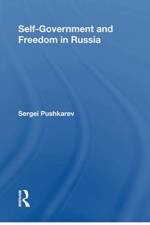 Selfgovernment And Freedom In Russia af Sergei Pushkarev