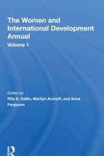 The Women And International Development Annual, Volume 1 af Rita S Gallin