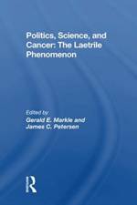 Politics, Science And Cancer af Gerald E. Markle