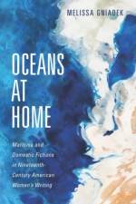 Oceans at Home af Melissa Gniadek