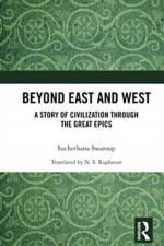 Beyond East and West af Suchethana Swaroop