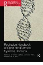 Routledge Handbook of Sport and Exercise Systems Genetics af Monica J. Hubal