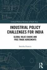 Industrial Policy Challenges for India af Smitha Francis
