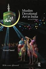 Muslim Devotional Art in India af Yousuf Saeed