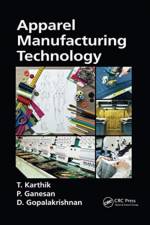 Apparel Manufacturing Technology af T. Karthik