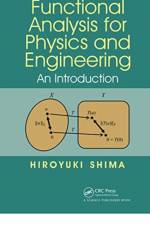 Functional Analysis for Physics and Engineering af Hiroyuki Shima
