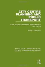 City Centre Planning and Public Transport af Barry J. Simpson