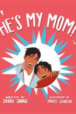 He's My Mom! af Sarah Savage