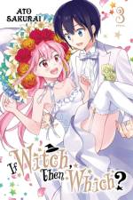 If Witch, Then Which?, Vol. 3 af Ato Sakurai
