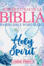 Spanish Bible Word Search Large Print (Sopa de letras de la Bilia) Holy Spirit af Meditate On God's Word