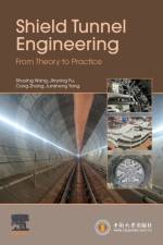 Shield Tunnel Engineering af Shuying (Professor of Civil Engineering and Deputy Director Wang