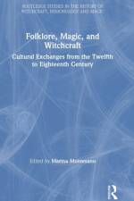 Folklore, Magic, and Witchcraft