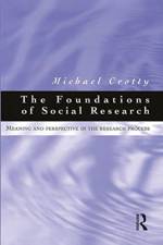 Foundations of Social Research af Michael Crotty