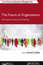 The Future of Organizations