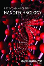 Recent Advances in Nanotechnology