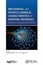 Mechanical and Physico-Chemical Characteristics of Modified Materials