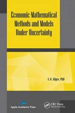 Economic-Mathematical Methods and Models under Uncertainty af A. G. Aliyev