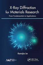 X-Ray Diffraction for Materials Research af Myeongkyu Lee