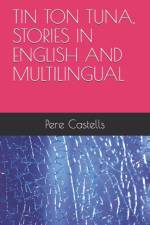 Tin Ton Tuna, Stories in English and Multilingual af Pere Castells