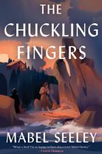 The Chuckling Fingers af Mabel Seeley