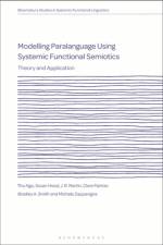 Modelling Paralanguage Using Systemic Functional Semiotics af Dr Thu Ngo