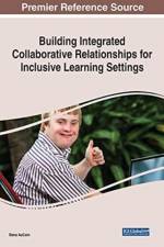 Building Integrated Collaborative Relationships for Inclusive Learning Settings af AUCOIN