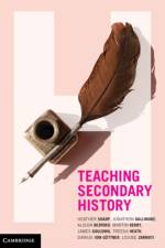 Teaching Secondary History af Heather (University of Newcastle Sharp
