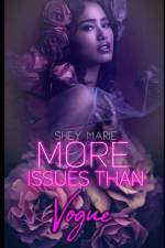 More Issues Than Vogue af Shey Marie