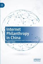 Internet Philanthropy in China af Yidan Chen