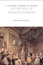 A Cultural History of Theatre in the Age of Enlightenment